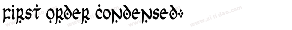 First Order Condensed字体转换